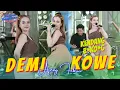 Download Lagu Ajeng Febria - DEMI KOWE - Aku Lilo Adoh Omah Adoh Wong Tuo - AMBYAR EVERYWHERE