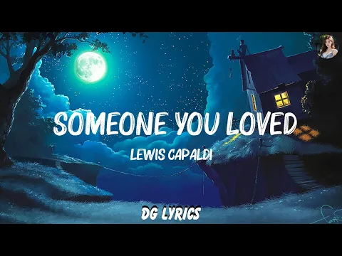 Download MP3 Lewis Capaldi - Someone You Loved (Lyrics)  | Playlist Lyrics 2023