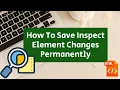 Make Inspect Element Changes Permanent Full Tutorial Easy Chrome Trick