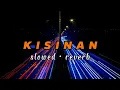Download Lagu Kisinan Masdddho Slowed Reverb