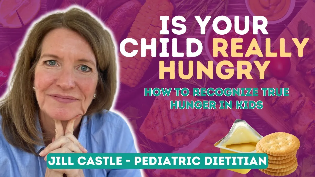 Is My Child REALLY HUNGRY?   HOW TO RECOGNIZE TRUE HUNGER in Kids