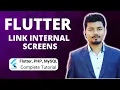 How to Link Internal Screens in Flutter Part 20 Flutter PHP Mysql Tutorial Series