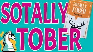 Sotally Tober Tipsy Card Game Fun for Your Next Party