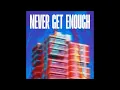 Third Party Ft Kathy Brown - Never Get Enough (Extended Mix)