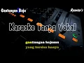 Download Lagu Karaoke Gantungan Baju Dangdut - [Musik Karaoke]