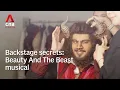 Exclusive backstage tour of Beauty And The Beast musical in Singapore