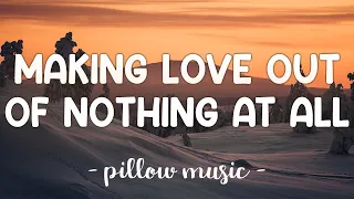 making love out of nothing at all air supply lyrics 