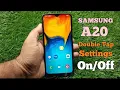 Samsung A20 Double Tap Settings Samsung A20 Double Tap Screen On Off Settings Kaise kare