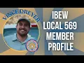 IBEW 569 Member Profile Vince Dreyer
