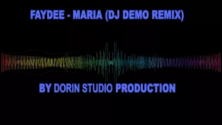 faydee maria dj demo remix