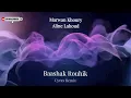 Marwan Khoury - Baashak Rouhik Feat Aline Lahoud  - مروان خوري - بعشق روحك (Cyrax Remix)