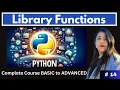 Complete Python Course from Noob to Pro Day 14 Library Functions in Python math random time