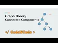 L03 Counting connected components Graph Theory Part 1 CodeNCode