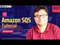 Amazon AWS SQS Tutorial Create SQS Queue Send and Receive Messages Poll for Messages