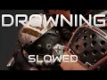 Download Lagu Vowl. x Antent - Drowning (Slowed to 0.6x)