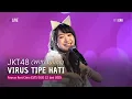 Download Lagu JKT48 - Virus Tipe Hati (Heart Gata Virus) (Fiony, Ella, Lily) | RKJ (STS Eli) 22 Juni 2025