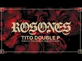 Download Lagu Rosones- Tito Double P (Lyric Video)
