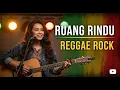Lagu Ruang rindu - reggae music