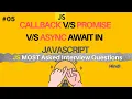 Difference Callbacks Promises and in JavaScript in Hindi