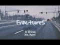 [Vietsub] Fractures - Illenium (feat. Nevve)
