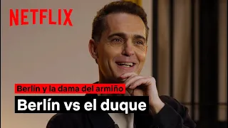 Berlin and the Lady with an Ermine | The comparison between Berlin and the Duke | Netflix
