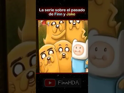 La serie sobre el pasado de Finn y Jake #horadeaventura #cartoonnetwork #adventuretime #trending