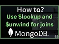 MongoDB Joins Made Easy How to Use lookup and unwind