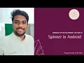 15 Spinner using ArrayAdapter in Android