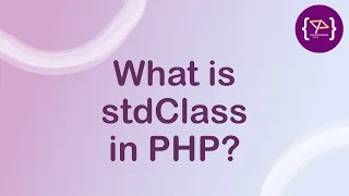 What is stdClass in PHP stdClass Objects in Hindi OOP in PHP PHP stdClass