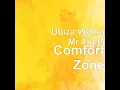 Comfort Zone