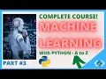 Machine Learning Full Course Tutorial 2020 Part