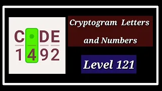 Cryptogram Level 121 Letters and Numbers