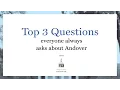 Top 3 Questions Everyone Always Asks About Andover