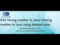 Strong number in Java Strong number in Java using Nested Loop