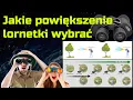 Download Lagu Jakie wybrać powiększenie w Lornetce