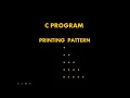 C PROGRAM PRINTING PATTERN PART - 2 BY SnehaTech