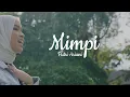 Download Lagu Putri Ariani - Mimpi (Lirik Lagu)