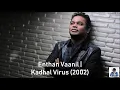 Download Lagu Enthan Vaanil | Kadhal Virus (2002) | A.R. Rahman [HD]