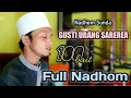 Download Lagu Full Nadhom GUSTI URANG SARERA || 100 Bait Nadhom Gusti Urang Sarerea