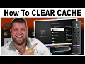 How to Clear Cache on Firestick what it is
