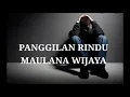 Download Lagu #Maulanawijaya #lagusedih #lyrics maulana wijaya_panggilan rindu(official musik lyrik)