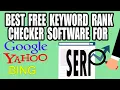 Best Free SERP Tool Keyword Rank Tracking Software Free