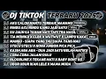 Download Lagu DJ TIKTOK TERBARU 2025 🎵 DJ AKU CALON MANTU  TERBAIK MAMAMU 🎵 DJ RINDU AKU RINDU KAMU FULL ALBUM