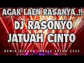 Download Lagu DJ RASONYO JATUAH CINTO REMIX NEW 2022 (DJ VAKE OFFICIAL CHANNEL)