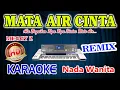 Download Lagu Mata Air Cinta Remix Karaoke Meggy Z HD Audio Nada Wanita