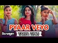 Lagu PYAAR VEYO || TARPA TIMLI MlX 2025 DJ DIVYESH D7