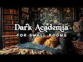 Dark Academia Decor in a Small Bedroom How to Fit the Look in a Little Space