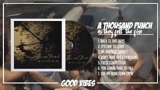 a thousand punch as they felt the fire 2008 full album 