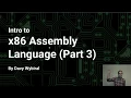 Intro to x86 Assembly Language Part 3
