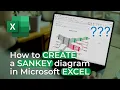 How to create a Sankey diagram in Excel